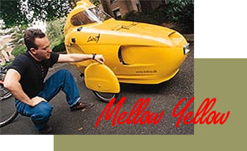 Mellow Yellow: fiberglass tricycle