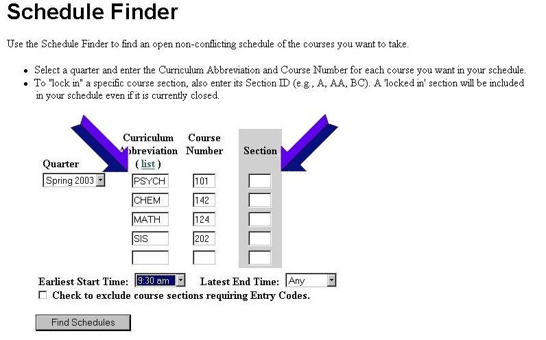 Schedule Finder Entry 
Screen