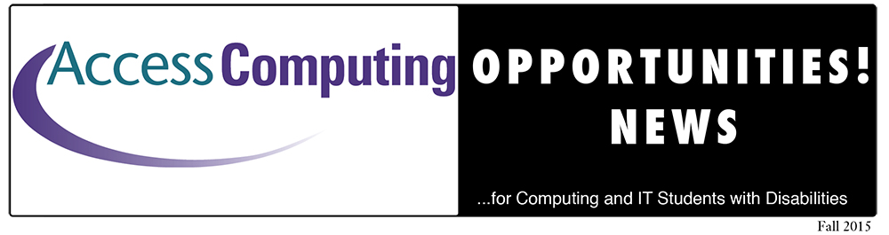 AccessComputing Opportunities! News AccessComputing Opportunities! News