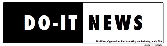 Banner for DO-IT News May 2016 Banner for DO-IT News May 2016