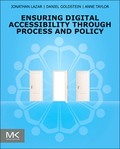 Ensuring Digital Accessibility Through Process and Policy front cover Ensuring Digital Accessibility Through Process and Policy front cover