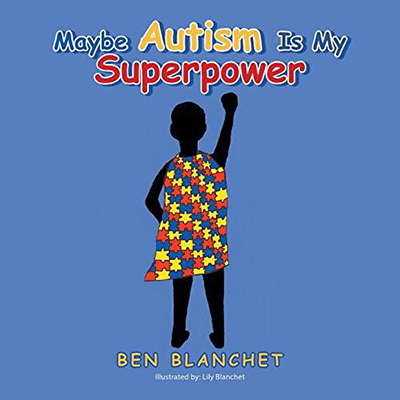 cover of Autism is my Superpower