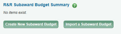 create new subaward budget button and import subaward button