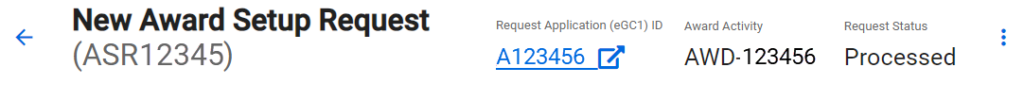 Screenshot showing an Award Setup Request with ASR #ASR12345, Request Application ID A123456, Award Activity #AWD-123456, and Request Status: Processed.