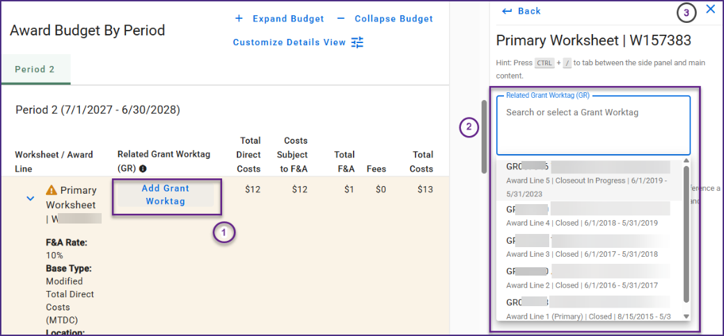 Screenshot showing a SAGE MOD. The Add Worktag link is highlighted. After selecting the Add Grant Worktag, users will then see the option to select or search for a grant. Then, the user should either select the X or back button.