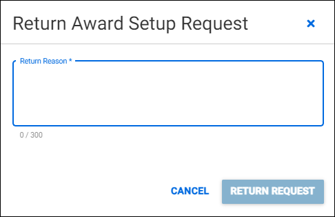 Return Award Setup Request section and button