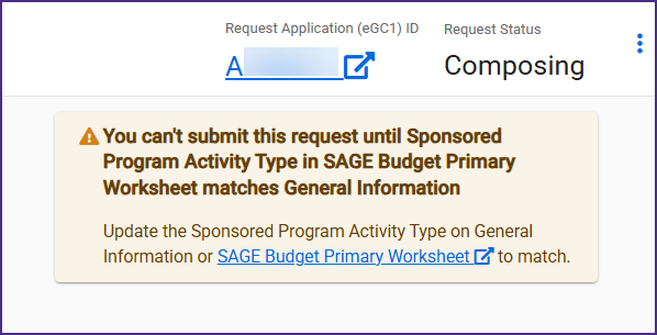 Screenshot of the SPA type validation, warning that users cannot submit requests until the SPA type in the budget primary worksheet matches General Information. It provides a link to the SAGE Budget Primary Worksheet.