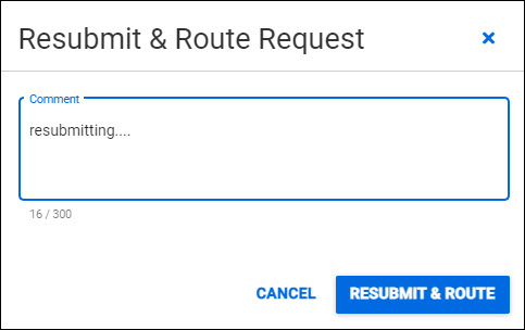 advance resubmit and route request dialog