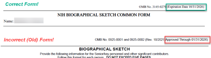two images of heading for the NIH Biographical sketch attached in Grant Runner. Top line Says Correct Form! Heading reads NIH Biographical Sketch Common Form Expiration Date 10/31/2026. Next line reads Incorrect (old) Form! heading reads Biographical Sketch Approved through 01/31/2026.