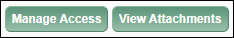 Manage Access and View Attachments buttons