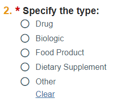 Zipline question text: Specify the type. Available options: drug, biologic, food product, dietary supplement, or other