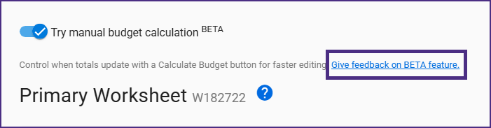 Screenshot of SAGE Budget showing the survey link at the top of a budget worksheet.